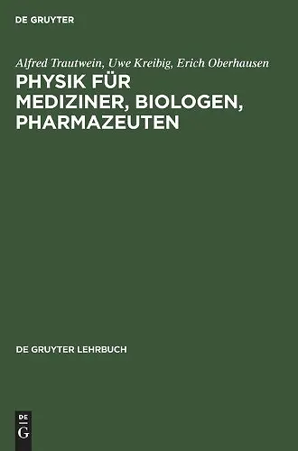 Physik für Mediziner, Biologen, Pharmazeuten cover