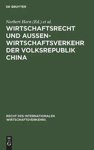 Wirtschaftsrecht Und Außenwirtschaftsverkehr Der Volksrepublik China cover