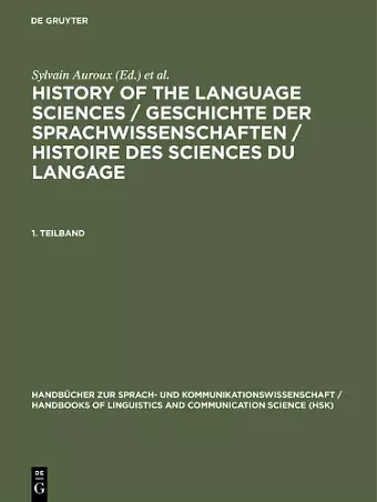 History of the Language Sciences / Geschichte der Sprachwissenschaften / Histoire des sciences du langage. 1. Teilband cover