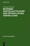 Betriebswirtschaftslehre der öffentlichen Verwaltung cover