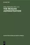 The Reagan Administration cover