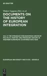 The Struggle for European Union by Political Parties and Pressure Groups in Western European Countries 1945–1950 cover