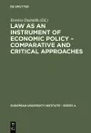 Law as an Instrument of Economic Policy – Comparative and Critical Approaches cover