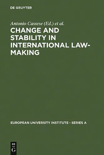 Change and Stability in International Law-Making cover
