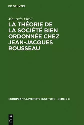 La Théorie de la Société Bien Ordonnée Chez Jean-Jacques Rousseau cover