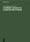 Current Issues in Labour Relations cover