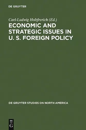 Economic and Strategic Issues in U. S. Foreign Policy cover