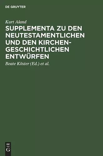 Supplementa Zu Den Neutestamentlichen Und Den Kirchengeschichtlichen Entwürfen cover