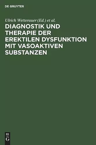 Diagnostik und Therapie der erektilen Dysfunktion mit vasoaktiven Substanzen cover