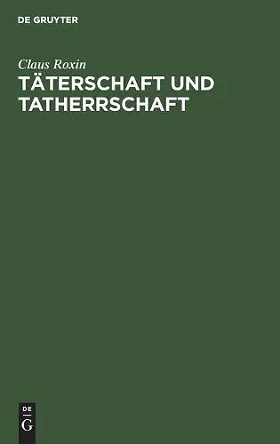 Täterschaft und Tatherrschaft cover