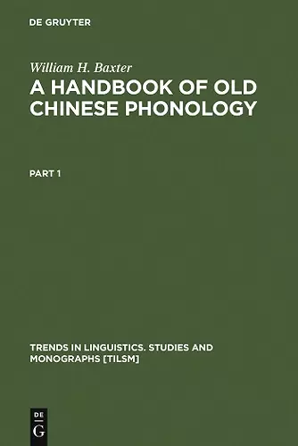 A Handbook of Old Chinese Phonology cover