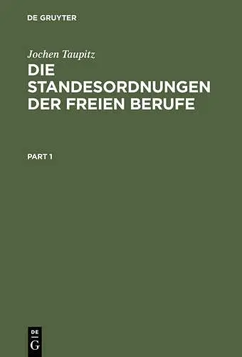 Die Standesordnungen Der Freien Berufe cover