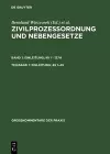 Zivilprozessordnung und Nebengesetze, Teilband 1, Einleitung; §§ 1-49 cover