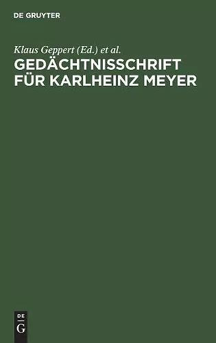 Gedächtnisschrift für Karlheinz Meyer cover