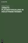 Arbeitsplatzentwicklung in Industriebetrieben cover