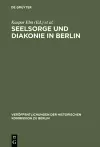 Seelsorge und Diakonie in Berlin cover