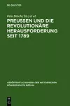 Preußen Und Die Revolutionäre Herausforderung Seit 1789 cover