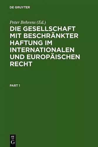 Die Gesellschaft Mit Beschränkter Haftung Im Internationalen Und Europäischen Recht cover