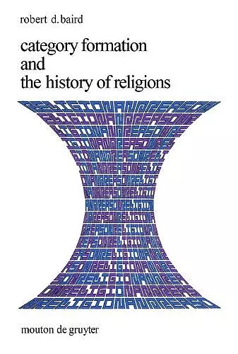 Category Formation and the History of Religions cover