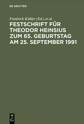 Festschrift Für Theodor Heinsius Zum 65. Geburtstag Am 25. September 1991 cover