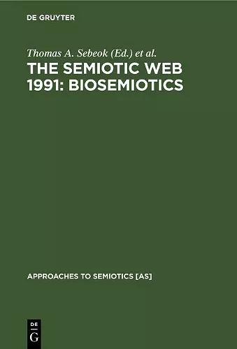 The Semiotic Web 1991: Biosemiotics cover