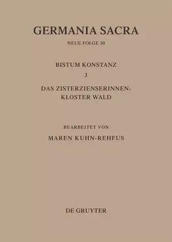 Germania Sacra, Bd 30, Die Bistümer der Kirchenprovinz Mainz. Bistum Konstanz 3 cover