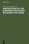 Innovations in the European Economy between the Wars cover