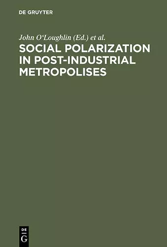 Social Polarization in Post-Industrial Metropolises cover