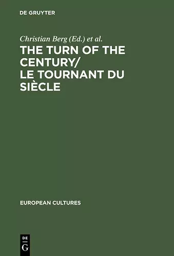 The Turn of the Century/Le tournant du siècle cover