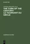 The Turn of the Century/Le tournant du siècle cover