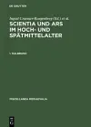 Scientia Und Ars Im Hoch- Und Spätmittelalter cover
