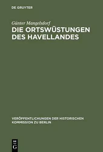 Die Ortswüstungen des Havellandes cover