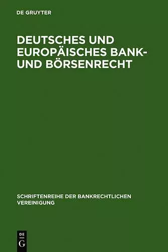 Deutsches und europäisches Bank- und Börsenrecht cover