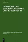 Deutsches und europäisches Bank- und Börsenrecht cover