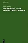 Parmenides - der Beginn der Aletheia cover