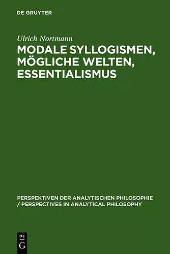 Modale Syllogismen, mögliche Welten, Essentialismus cover