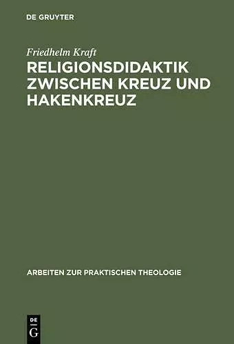 Religionsdidaktik Zwischen Kreuz Und Hakenkreuz cover