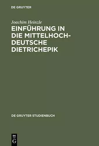 Einführung in die mittelhochdeutsche Dietrichepik cover