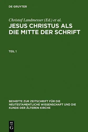 Jesus Christus als die Mitte der Schrift cover