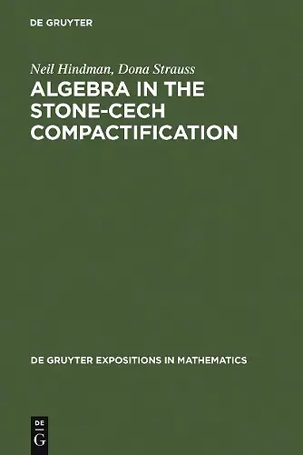 Algebra in the Stone-Cech Compactification cover