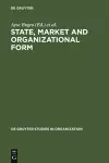 State, Market and Organizational Form cover