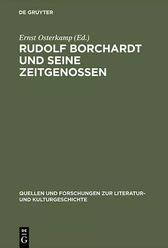 Rudolf Borchardt und seine Zeitgenossen cover