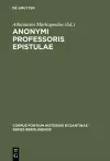 Anonymi Professoris Epistulae cover