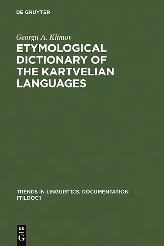 Etymological Dictionary of the Kartvelian Languages cover