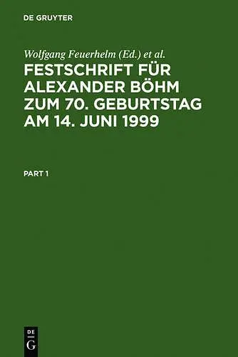 Festschrift Für Alexander Böhm Zum 70. Geburtstag Am 14. Juni 1999 cover
