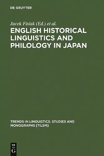 English Historical Linguistics and Philology in Japan cover