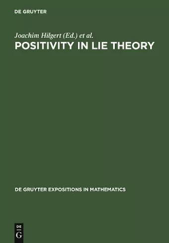 Positivity in Lie Theory cover