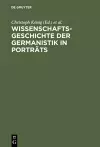 Wissenschaftsgeschichte der Germanistik in Porträts cover