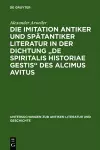 Die Imitation antiker und spätantiker Literatur in der Dichtung "De spiritalis historiae gestis" des Alcimus Avitus cover