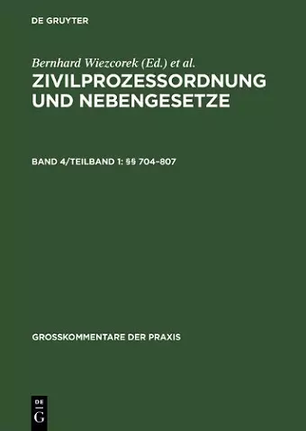 Zivilprozessordnung und Nebengesetze, Band 4/Teilband 1, §§ 704-807 cover